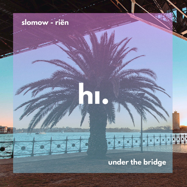 Under The Bridge
