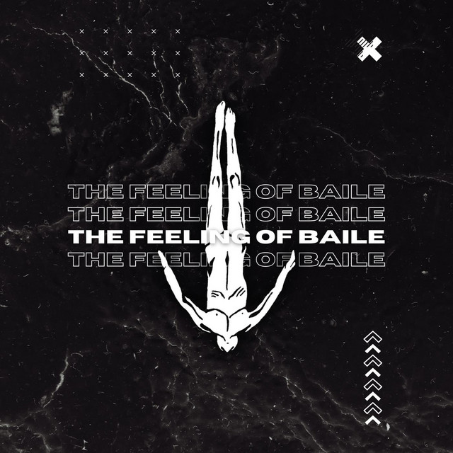 THE FEELING OF BAILE