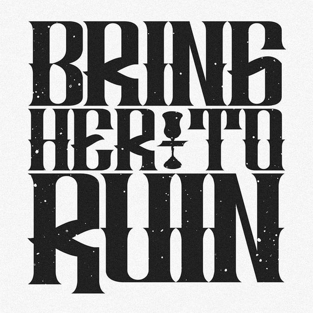 Bring to Ruin Photo