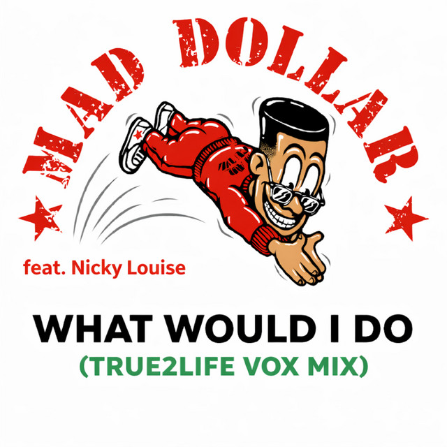 What Would I Do - True2Life Vox Mix