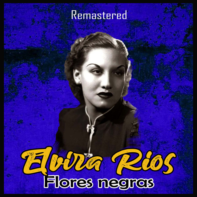 Flores Negras (Remastered) cover art