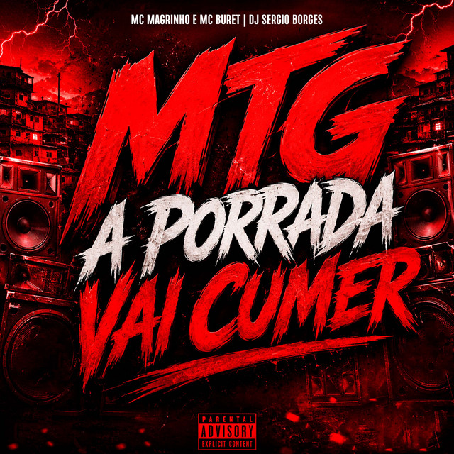 Mtg a Porrada Vai Cumer