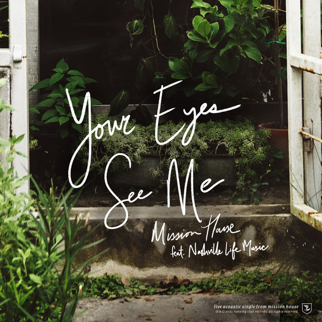 Your Eyes See Me - Acoustic