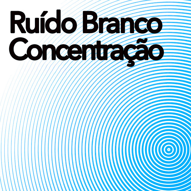 Ruído Branco Para Concentração cover art