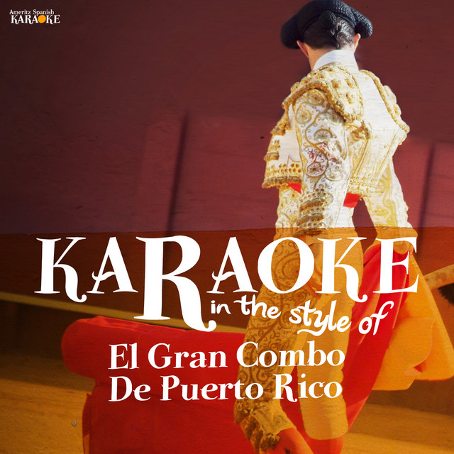 Karaoke - In the Style of El Gran Combo De Puerto Rico - EP by
