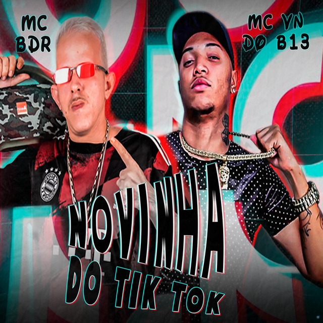 Novinha do Tiktok (feat. MC VN do B13)