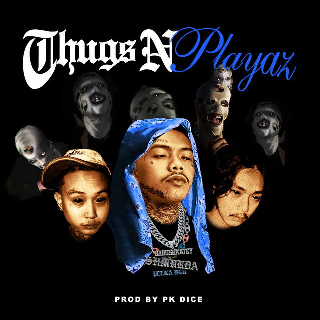 THUGS N PLAYAZ