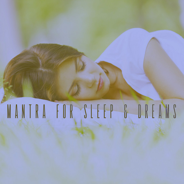 Mantra for Sleep & Dreams cover art