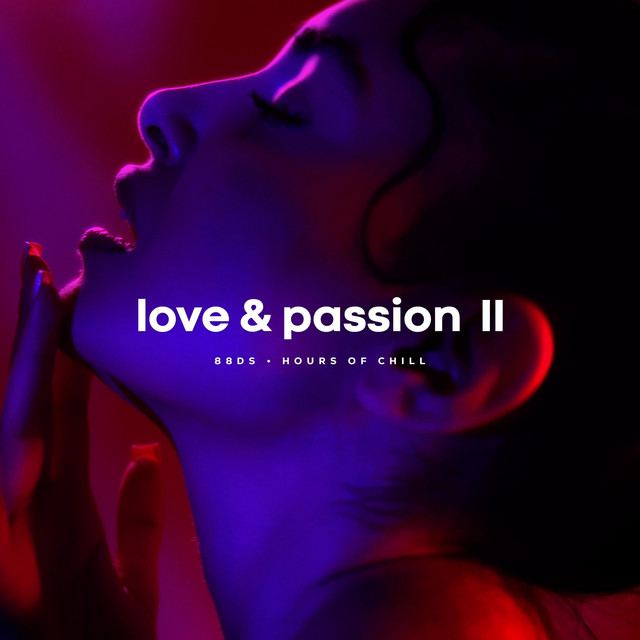Love and Passion 2 (Sexual Healing Tantric Lofi Beat)