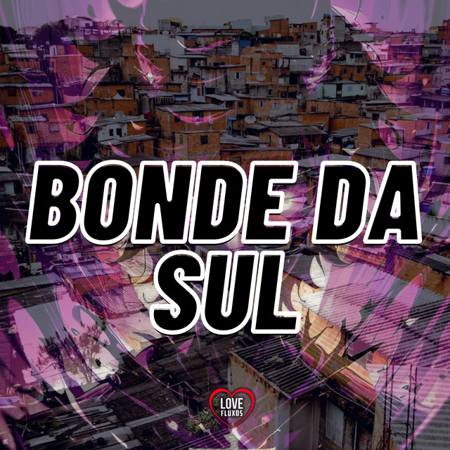 Bonde da Sul