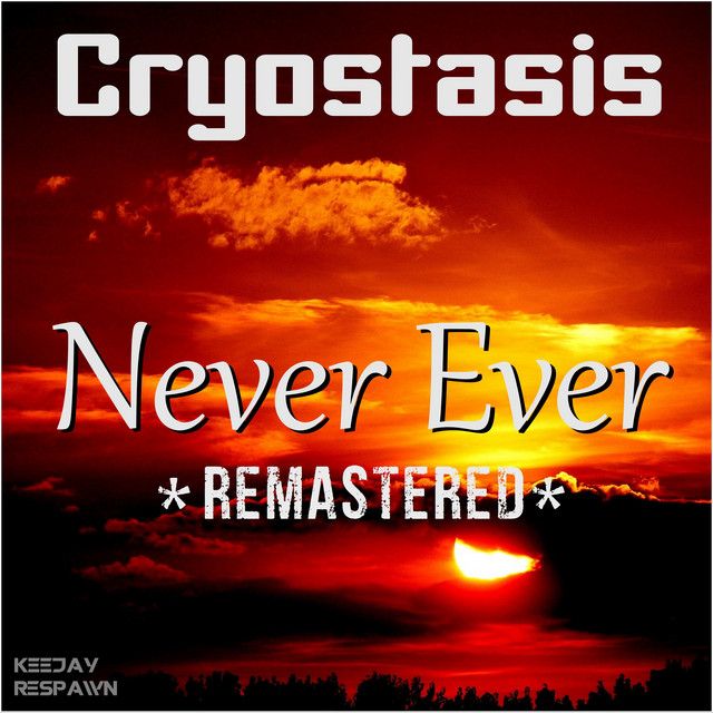 Never Ever (Remastered) cover