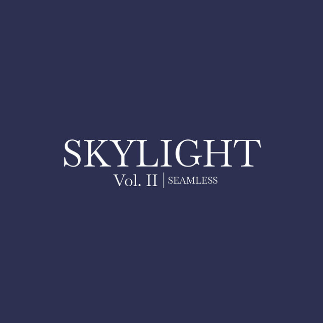 Skylight Vol. II (Seamless Version) cover art