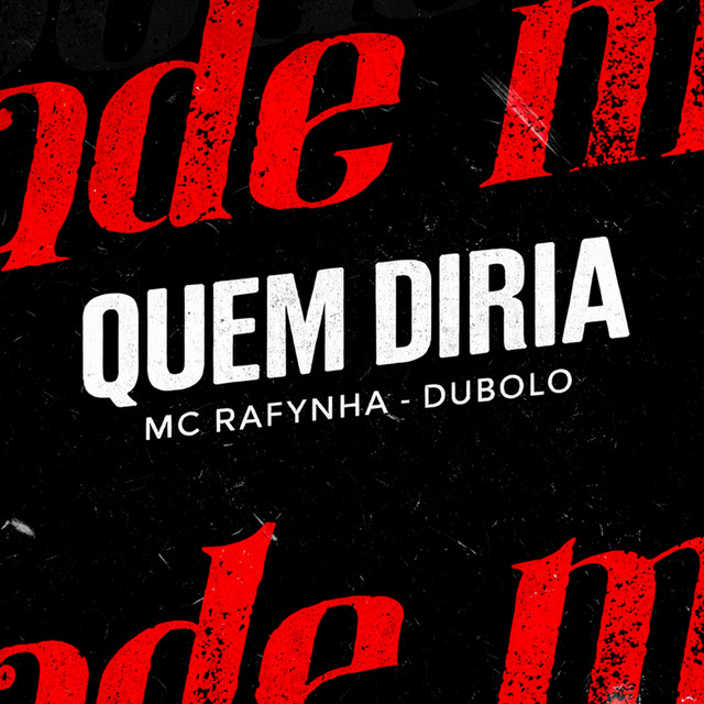 Quem Diria