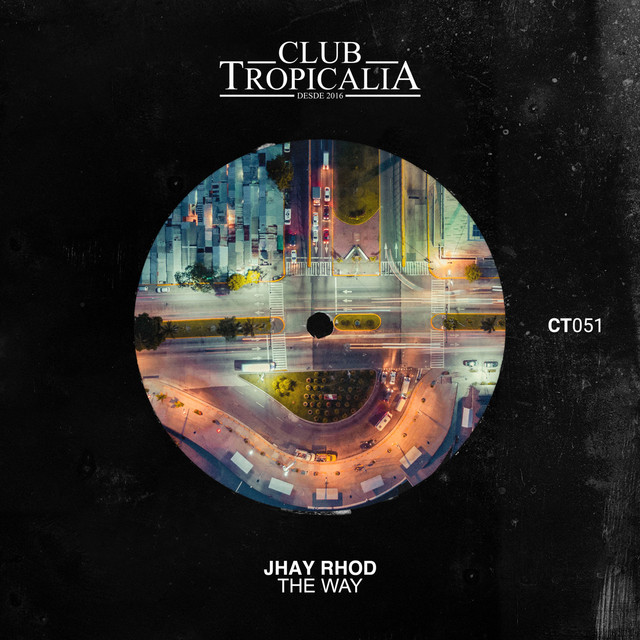 The Way - Single by JHAY RHOD | Spotify