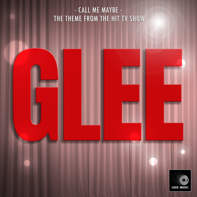 Call Me Maybe (From "Glee") album image