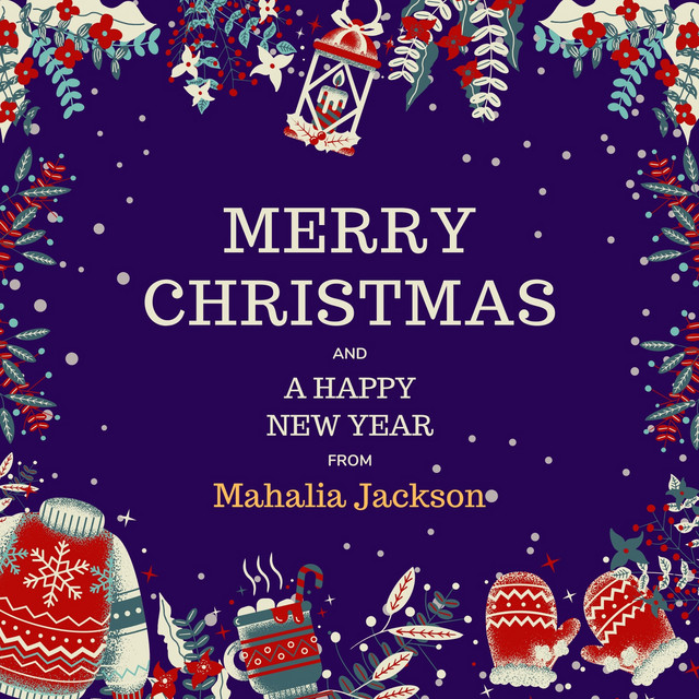 Merry Christmas and a Happy New Year from Mahalia Jackson cover art
