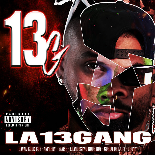 La 13 Gang