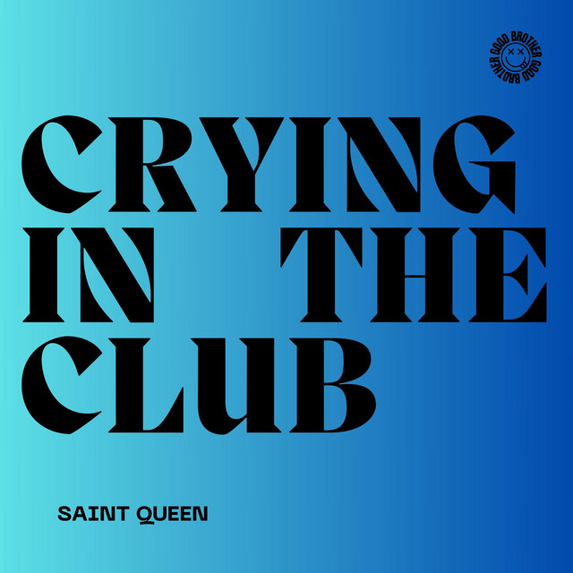 Crying In The Club (House) cover art