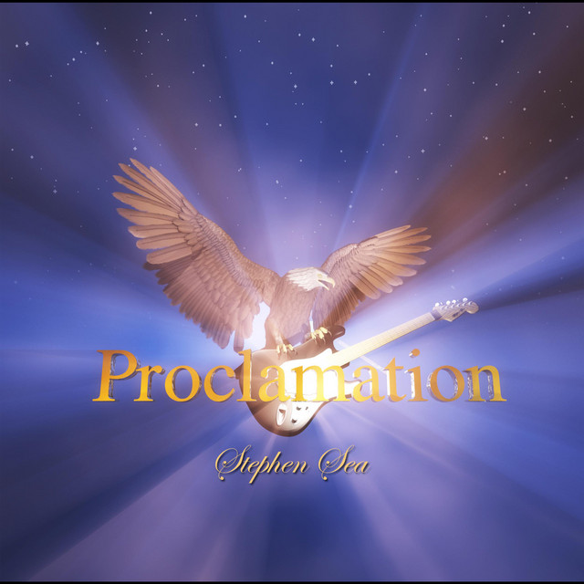 Proclamation - Album by Stephen Sea | Spotify