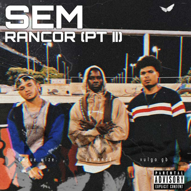 Sem Rancor (Pt. II) - Remix