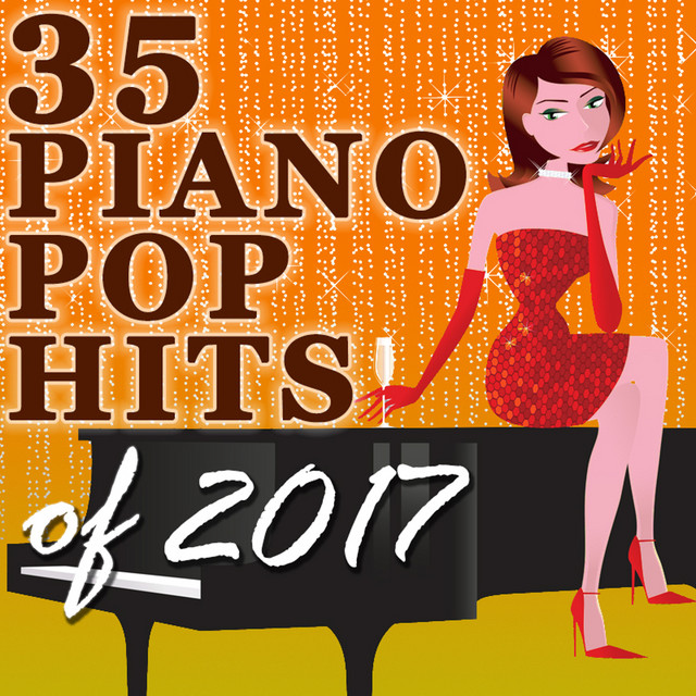 35 Piano Pop Hits of 2017 (Instrumental) cover art