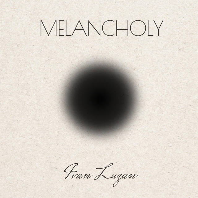 Обкладинка: Melancholy — Ivan Luzan