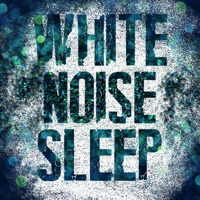 White Noise Sleep cover art