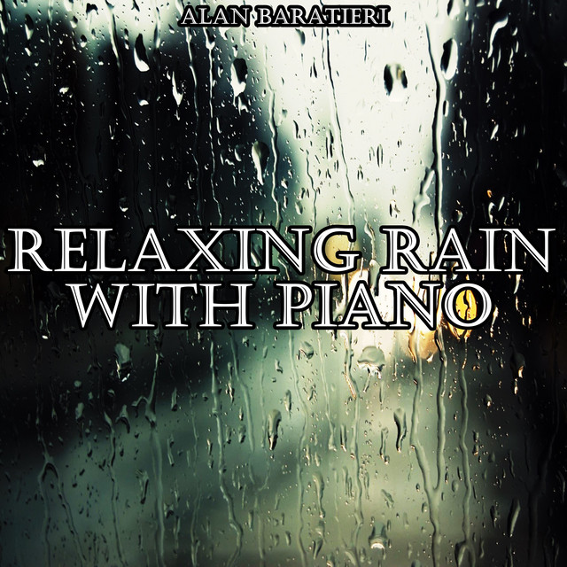 Relaxing Rain With Piano cover art
