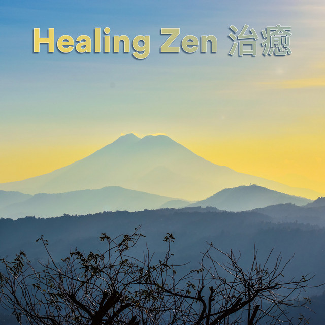 Healing Zen 治癒 - Album by Healing Relaxing BGM Channel 335 | Spotify