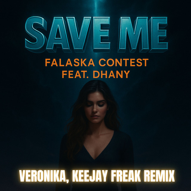 Save Me - Veronika, KeeJay Freak Radio Dub Mix cover art