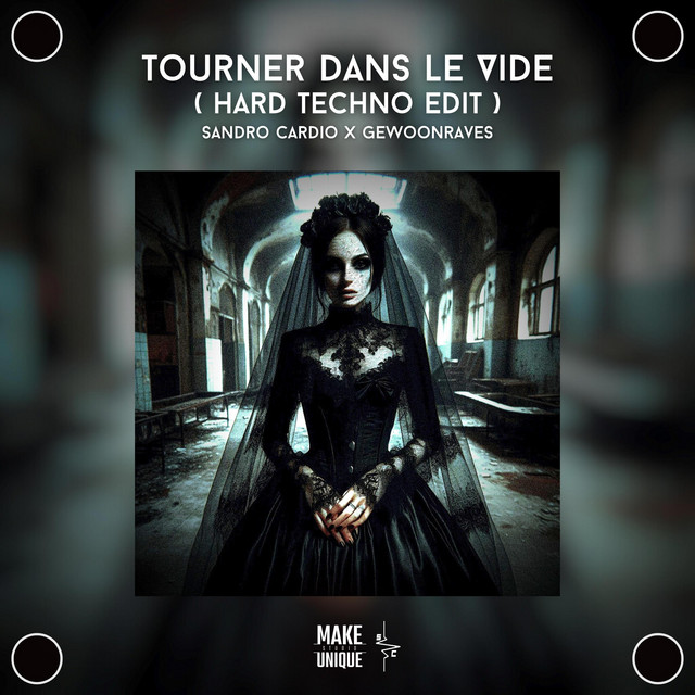 Tourner Dans Le Vide - Hard Techno Edit