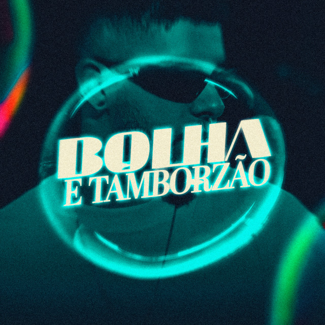 Bolha e Tamborzão cover art