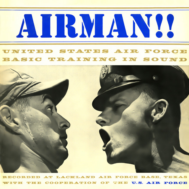 Airman!! United States Air Force Basic Training in Sound cover art