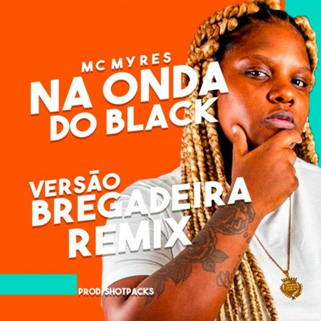 Na Onda Do Black - Versão Bregadeira Remix cover art