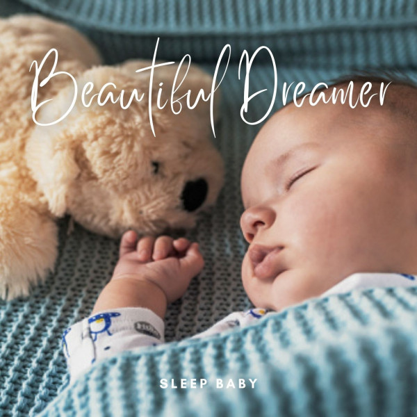 Sleep Baby: Beautiful Dreamer cover art