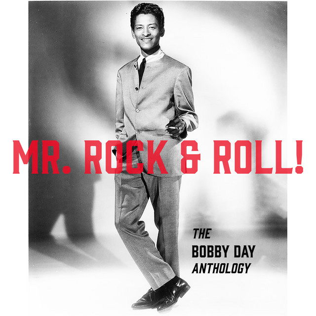 Mr. Rock & Roll! A Bobby Day Anthology cover art