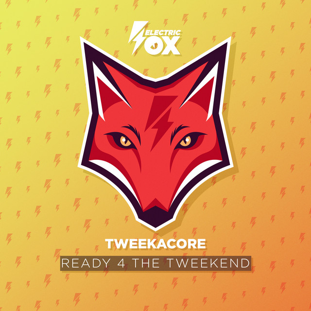 Ready 4 The Tweekend - Extended Mix album art