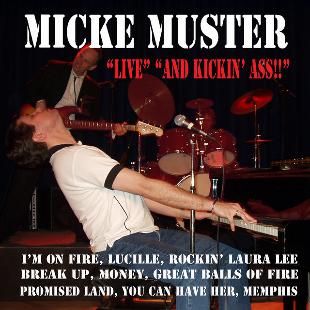 Micke Muster Live and Kickin' Ass!! cover art