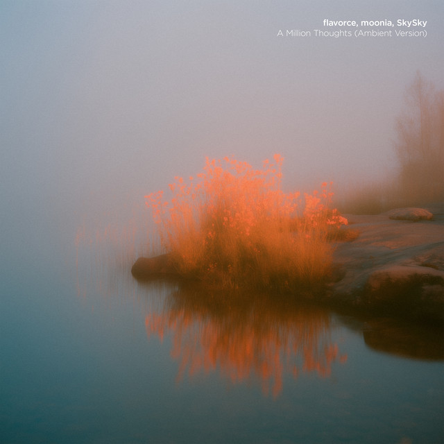 A Million Thoughts (Ambient Version)