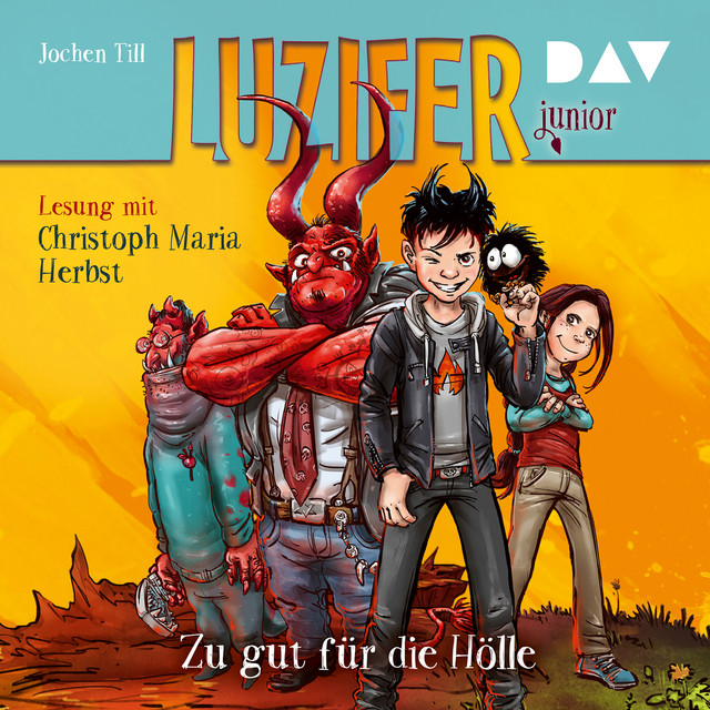 Luzifer Junior, Teil 1: Zu gut für die Hölle cover art