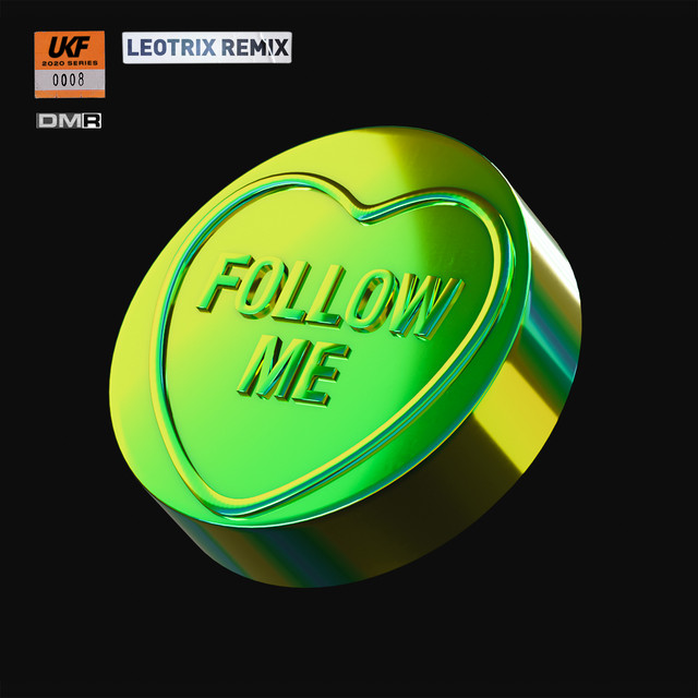 Follow Me - Leotrix\'s Growly Remix artwork