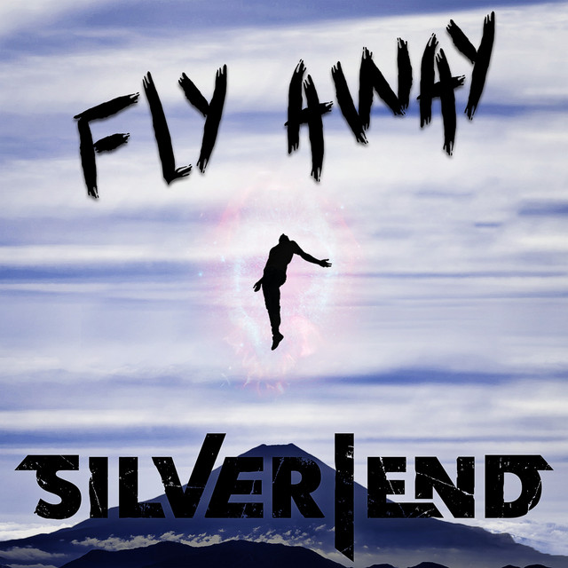 Cover of Fly Away by Silver End