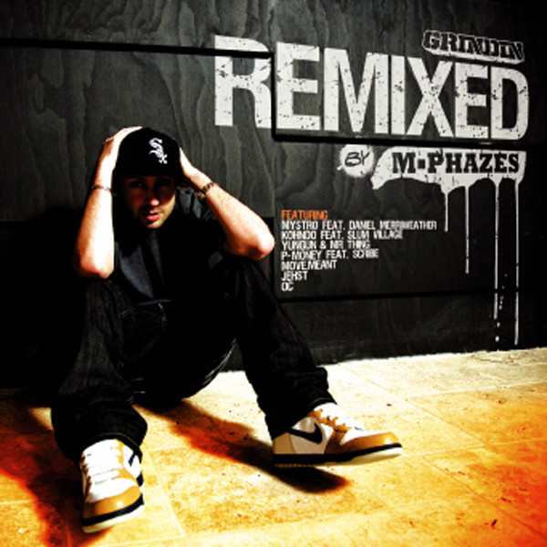 Grindin' remixed By M-Phazes cover art