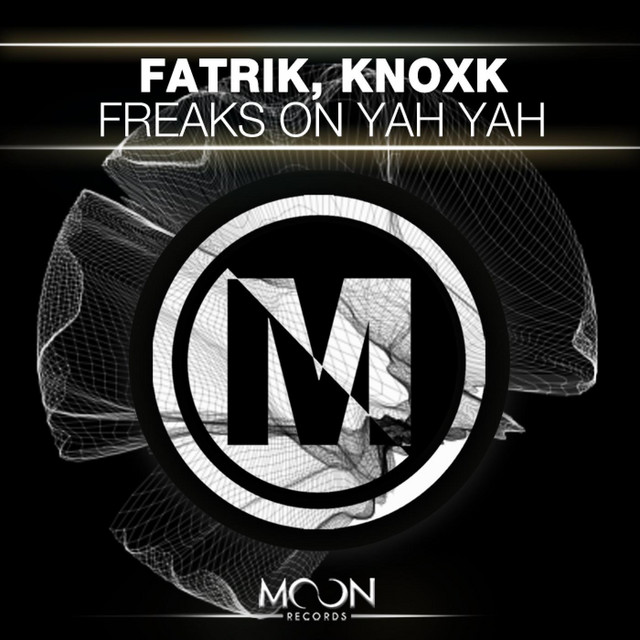 Freaks On Yah Yah album art