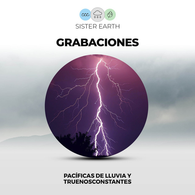 Grabaciones Pacíficas de Lluvia y Truenos Constantes - Album by Sonidos ...