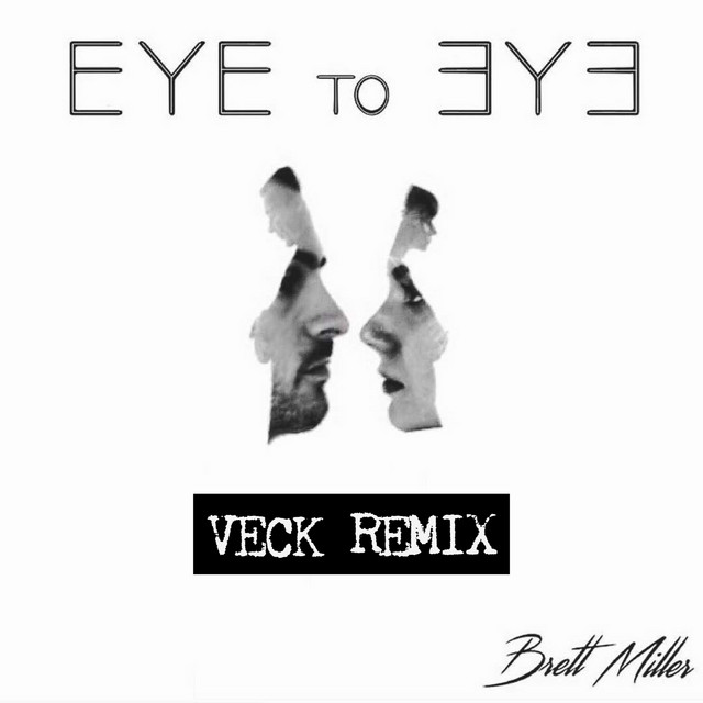 Eye to Eye - Veck Remix