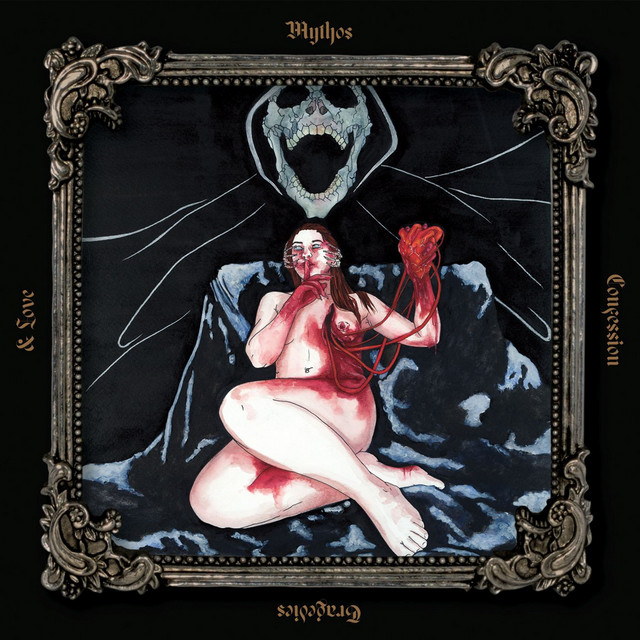Mythos, Confession, Tragedies and Love cover art