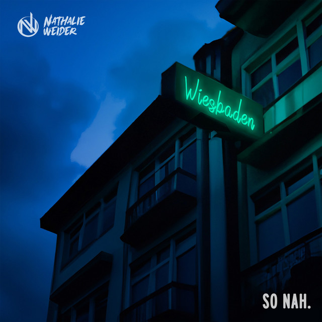 Album artwork for Wiesbaden (So nah) by Nathalie Weider