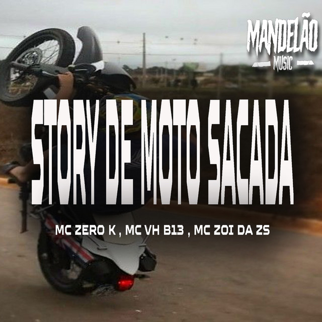 Story de Moto Sacada - Funk