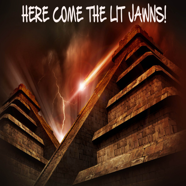 Here Come The Lit Jawns! cover art